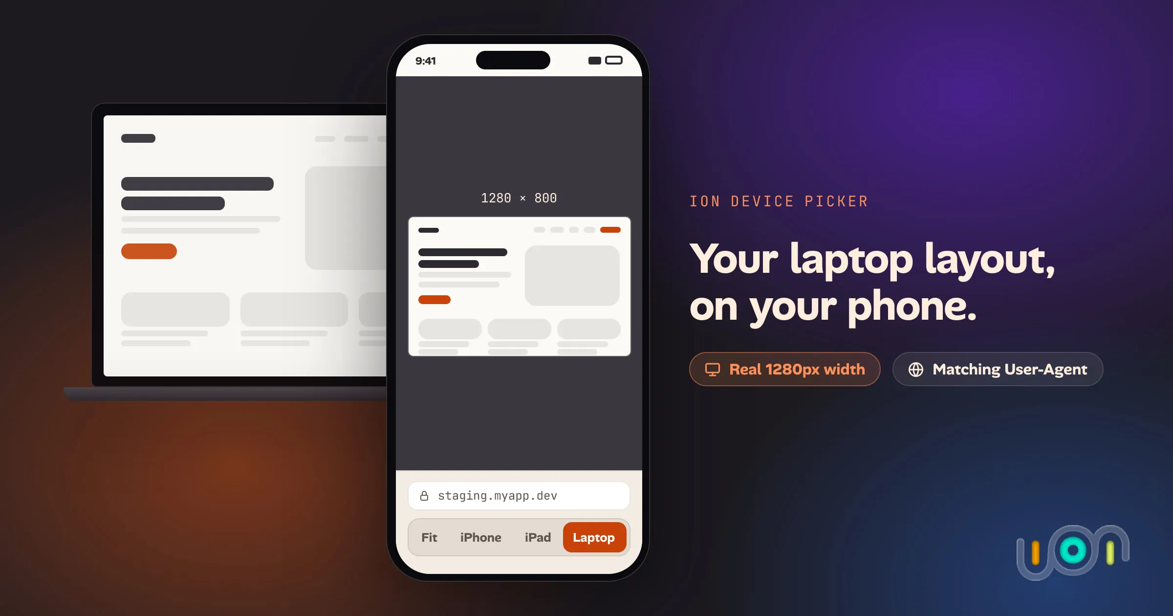 A laptop and an iPhone. The phone's Ion toolbar has a device picker with Fit, iPhone, iPad and Laptop, with Laptop selected, and shows a 1280 by 800 desktop layout scaled to fit the screen.